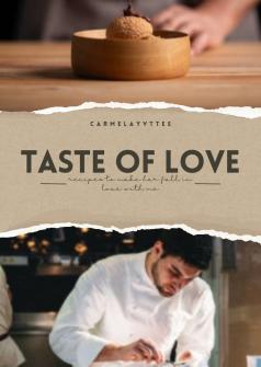 TASTE OF LOVE
