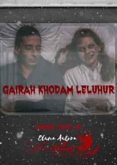 Gairah Khodam Leluhur