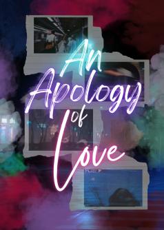 An Apology of Love