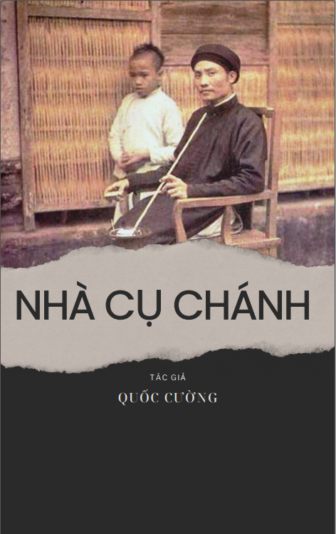 NHÀ CỤ CHÁNH