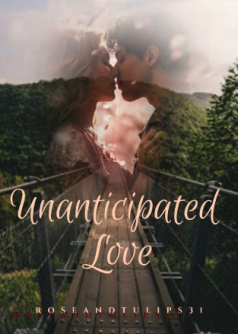 Unanticipated Love (English Version)