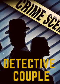 DETECTIVE COUPLE