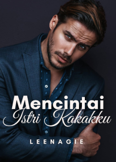 Mencintai Istri Kakakku