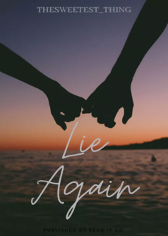 Lie Again