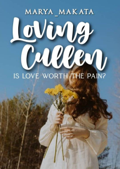 Loving Cullen