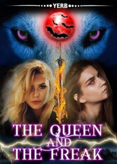 The Queen And The Freak
