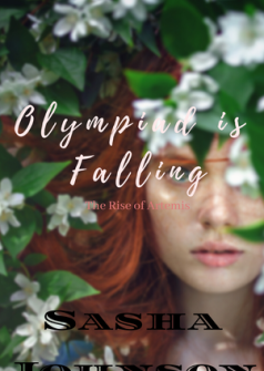Olympiad is Falling, The Rise of Artemis