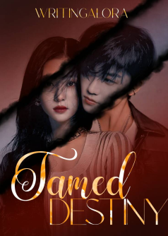 Tamed Destiny