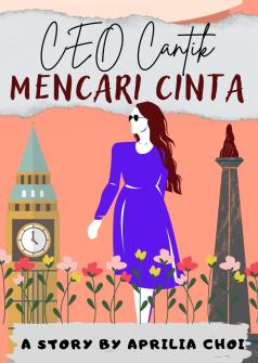 CEO Cantik Mencari Cinta