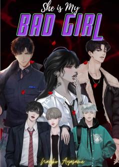 She is My Bad Girl
