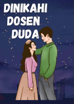 Dinikahi Dosen Duda