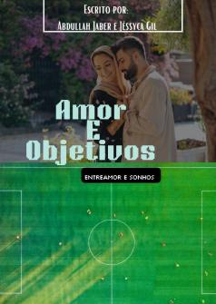 Amor e Objetivos