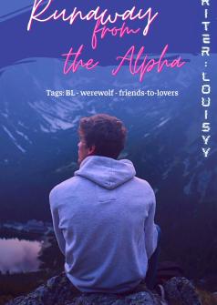 Runaway From The Alpha