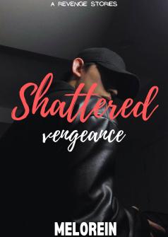 Shattered Vengeance