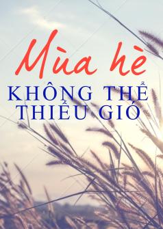 Mùa hè không thể thiếu gió