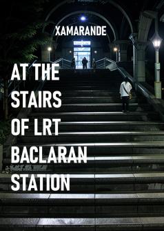 At The Stairs of LRT Baclaran Station