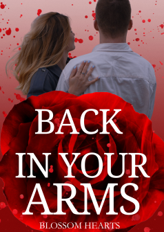 BACK IN YOUR ARMS | ENGLISH|
