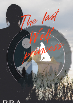 THE LAST WOLF PRINCESS