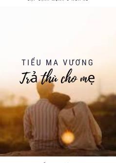 Tiểu Ma Vương trả thù cho mẹ