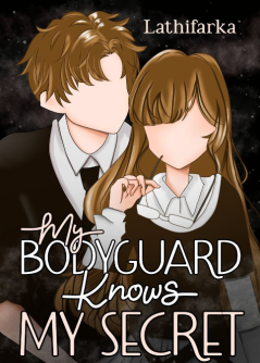 My Bodyguard Knows My Secret
