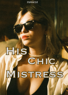 His Chic Mistress