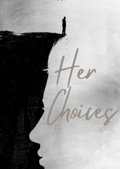Her Choices