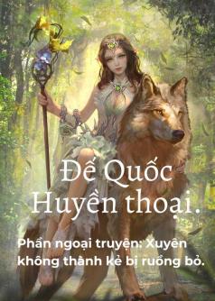 Đế Quốc Huyền Thoại.