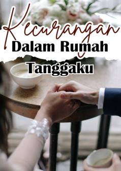 Kecurangan Dalam Rumah Tanggaku
