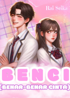 Benci (Benar-Benar Cinta)