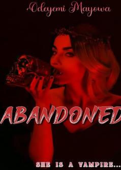 ABANDONED