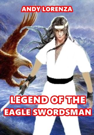 Legend Of The Eagle Swordsman