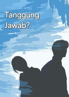 Tanggung Jawab?