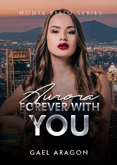 Monte Bello Series: Aurora - Forever With You
