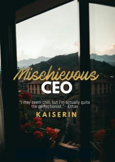 Mischievous CEO