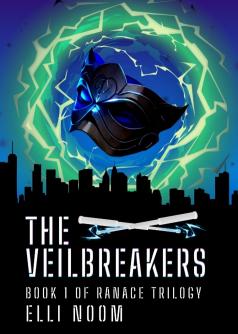 The Veilbreakers (Book 1 of Ranace Trilogy)