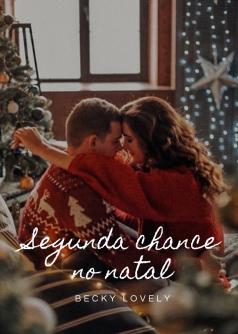 Segunda Chance no Natal