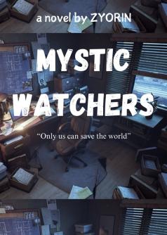 MYSTIC WATCHERS