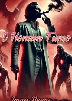 O Homem Fumo