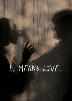 L, Means Love.