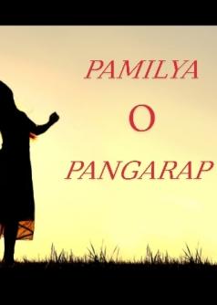 Pamilya o  Pangarap