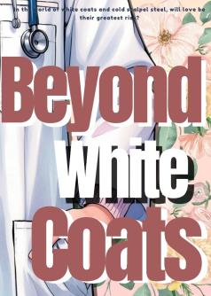 Beyond White Coats