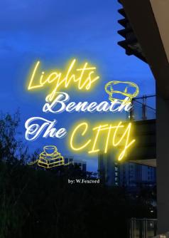 Lights Beneath The City
