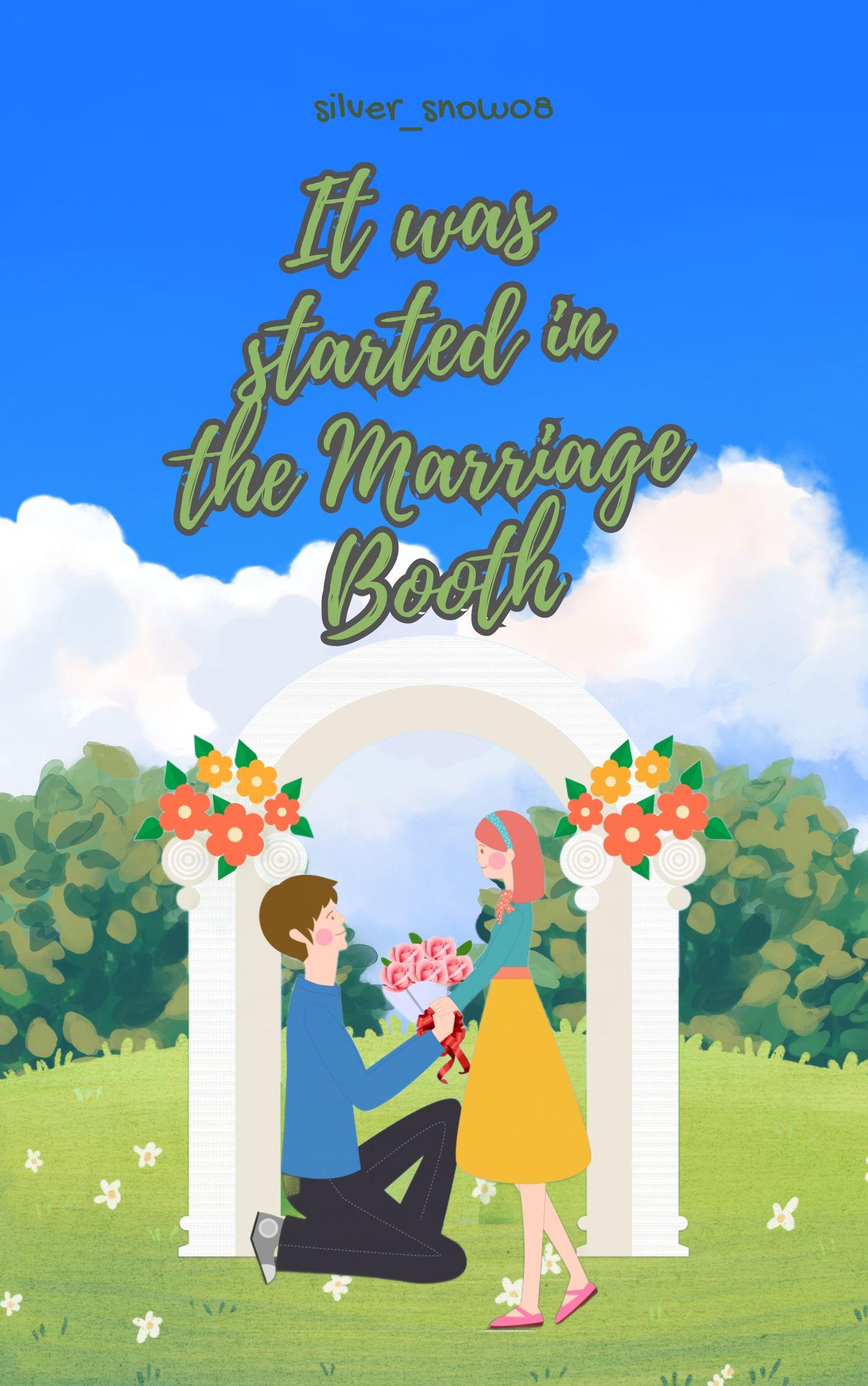 It Was Started in the Marriage Booth