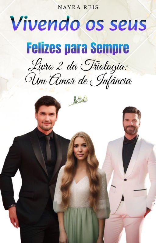 Vivendo os Seus Felizes Para Sempre