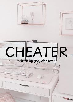 CHEATER