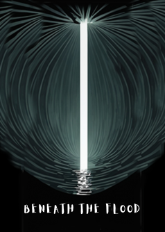 Beneath The Flood