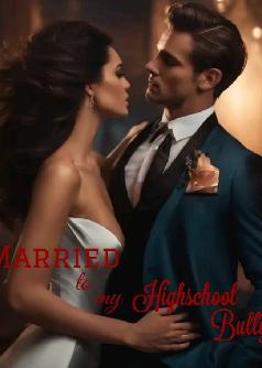 Married to my high school bully
