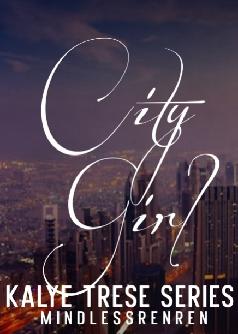 Kalye Trese 1: City Girl