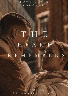 The Heart Remembers
