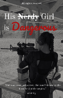 His Nerdy Girl is Dangerous